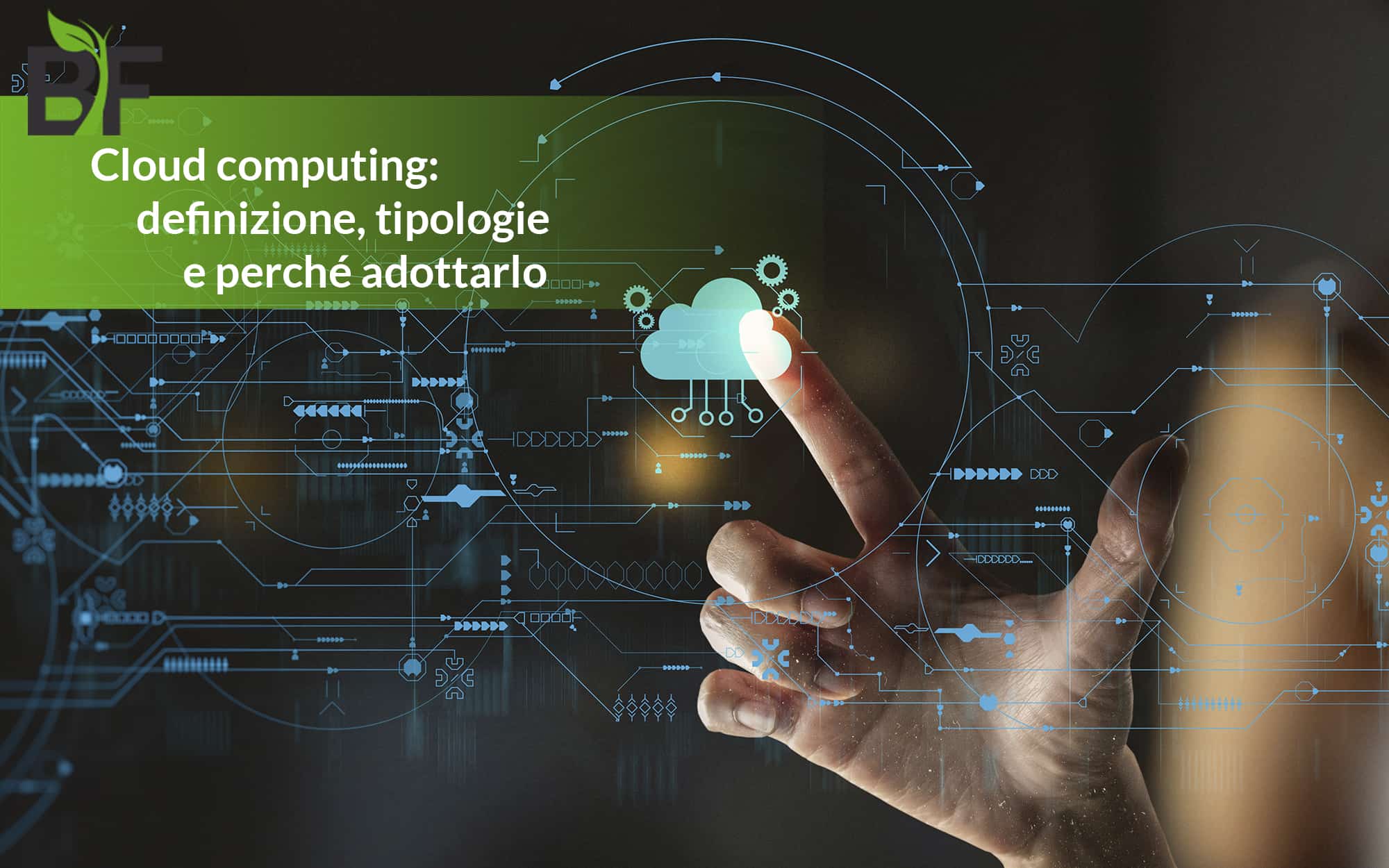 Cloud computing definizione tipologie vantaggi