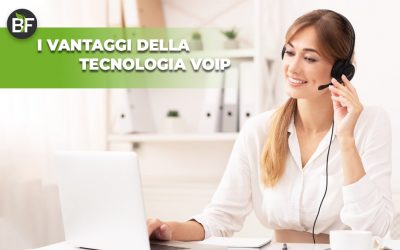 I 6 principali vantaggi della tecnologia VoIP