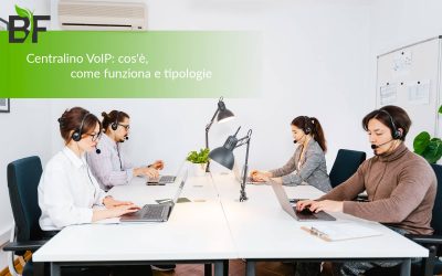 Centralino VoIP: cos’è, come funziona e tipologie