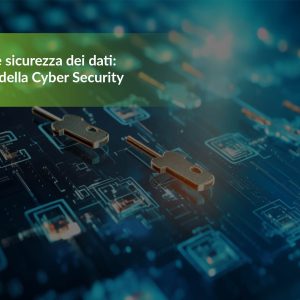 Crittografia e sicurezza dei dati: fondamenta della Cyber Security